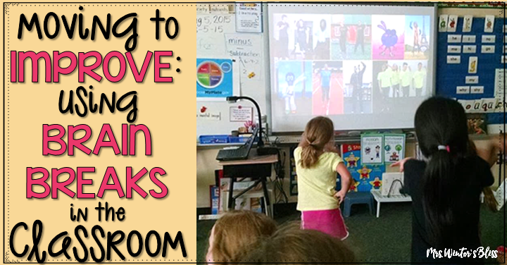 Moving to Improve: Using Brain Breaks in the Classroom
