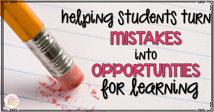 Turning Mistakes into Opportunities for Learning