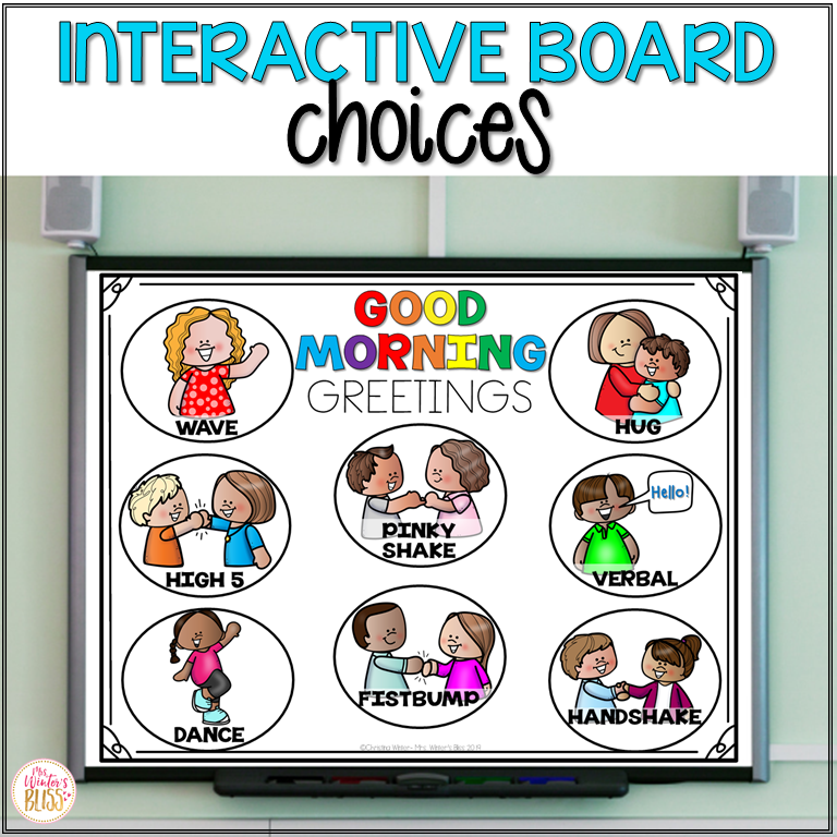 Morning greeting choices interactive board