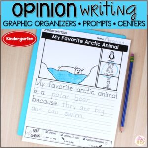 Kindergarten Opinion Writing Graphic Organizers & Centers