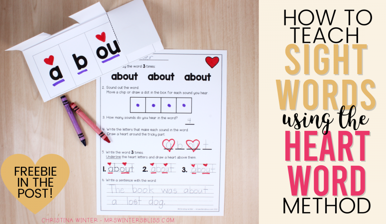 How to Teach Sight Words using the Heart Word Method