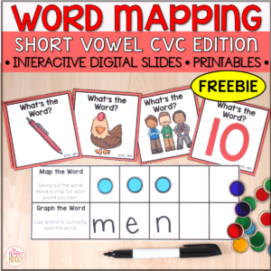 FREE CVC Word Mapping – Connecting Phonemes to Graphemes