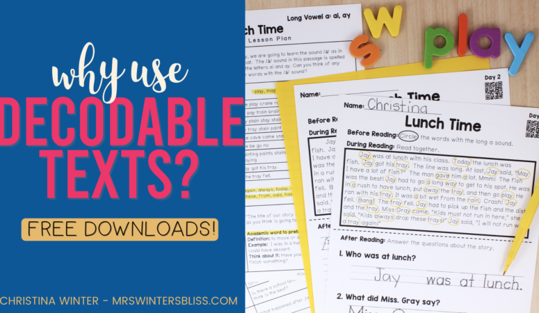 Why Use Decodable Texts?
