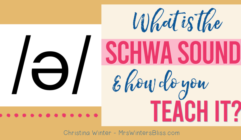 What is the Schwa Sound & How Do You Teach It?