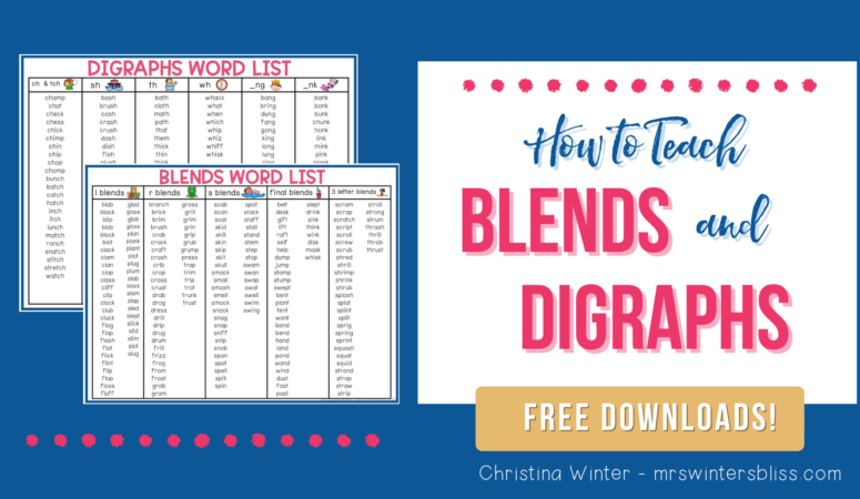 How to Teach Blends and Digraphs